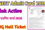 NEET Admit Card 2026